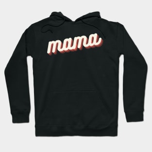 Mama Hoodie